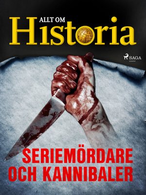 cover image of Seriemördare och kannibaler